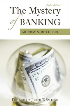 The Mystery of Banking_Rothbard